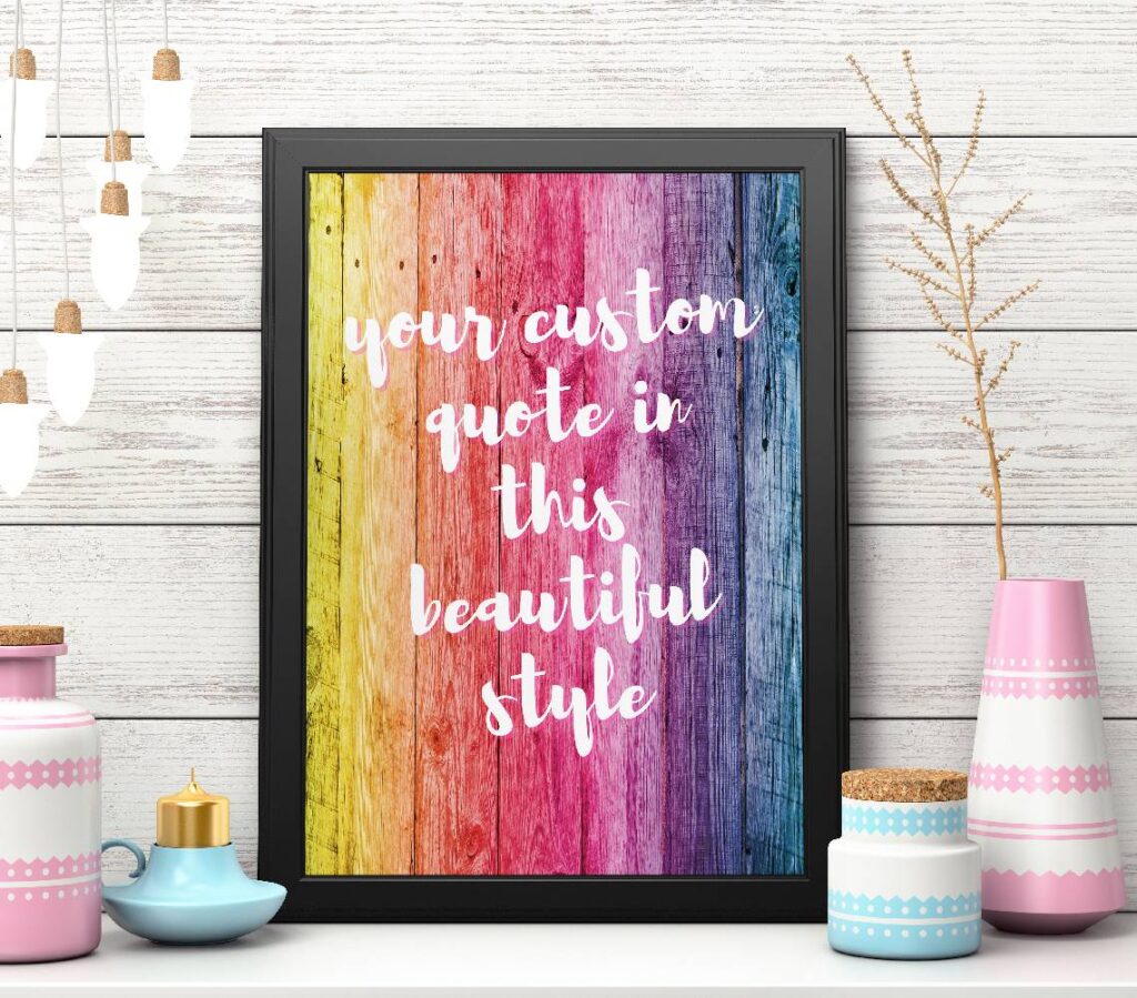 Custom Quote Print rainbow colors on wood Custom Text Print Custom Wall Art Personalised Quote Print Custom Quote Sign