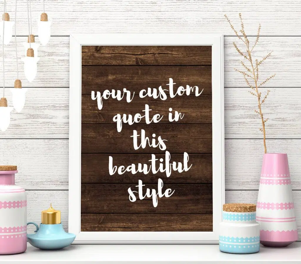 Custom wood Background Personalized Poster Custom Word Art Printable Quote