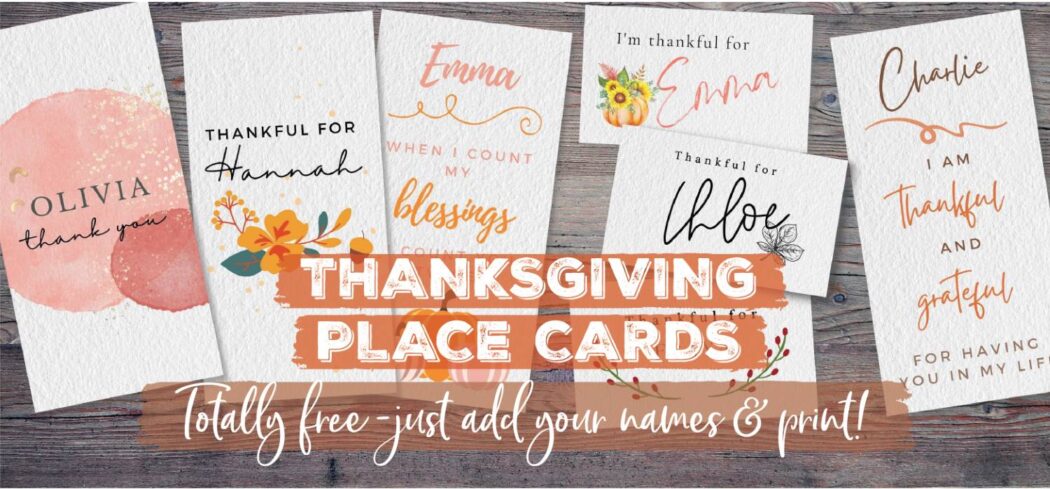 Thanksgiving Place Cards | Free Printables - Just Customize & Print!