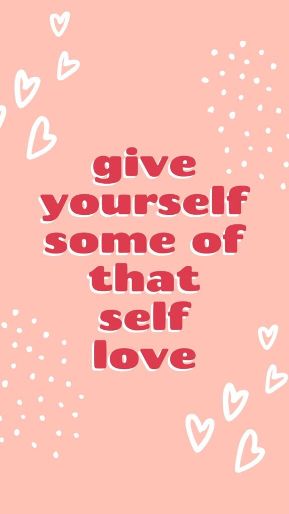 Self Love Quote Aesthetic Wallpaper