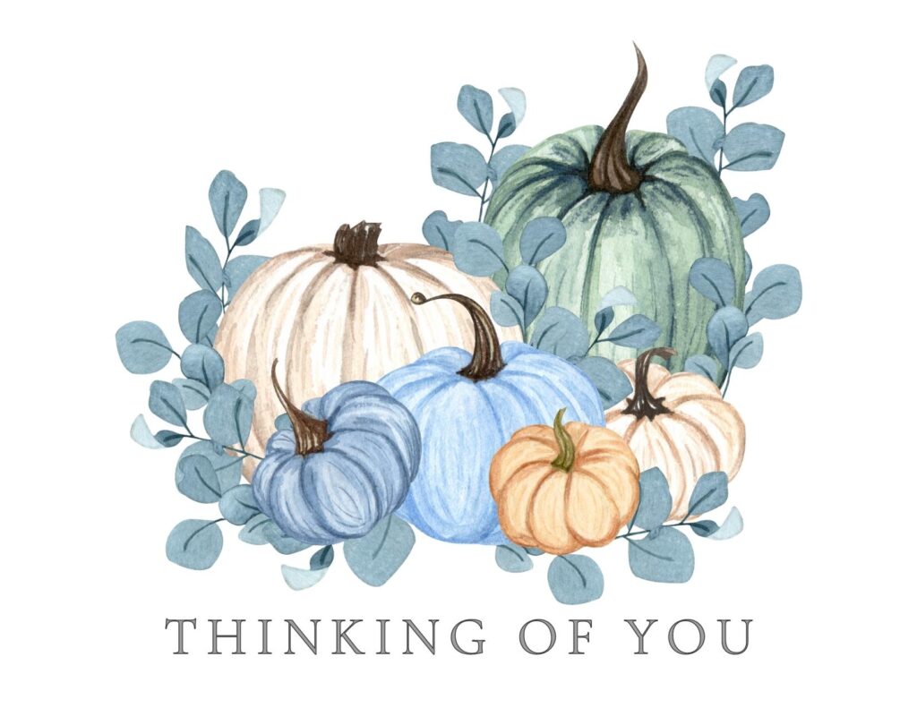 Thanksgiving Card - Thinking Of You Thanksgiving