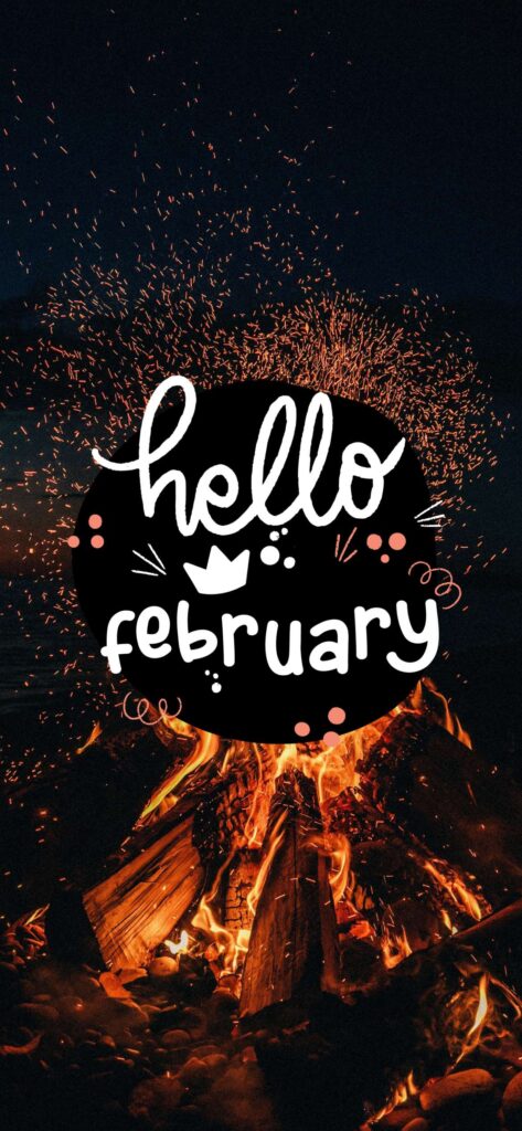Bonfire Wallpaper Hello February