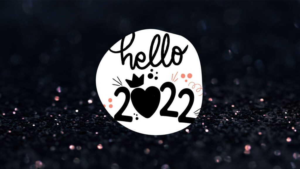 Hello 2022 Wallpaper - Dark Sparkles