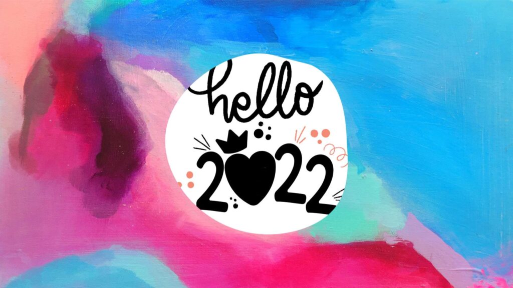 Hello 2022 Wallpaper - Paint