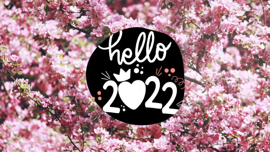 Hello 2022 Wallpaper - Pink Flowers