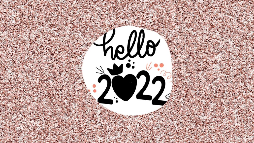 Hello 2022 Wallpaper - Pink Glitter