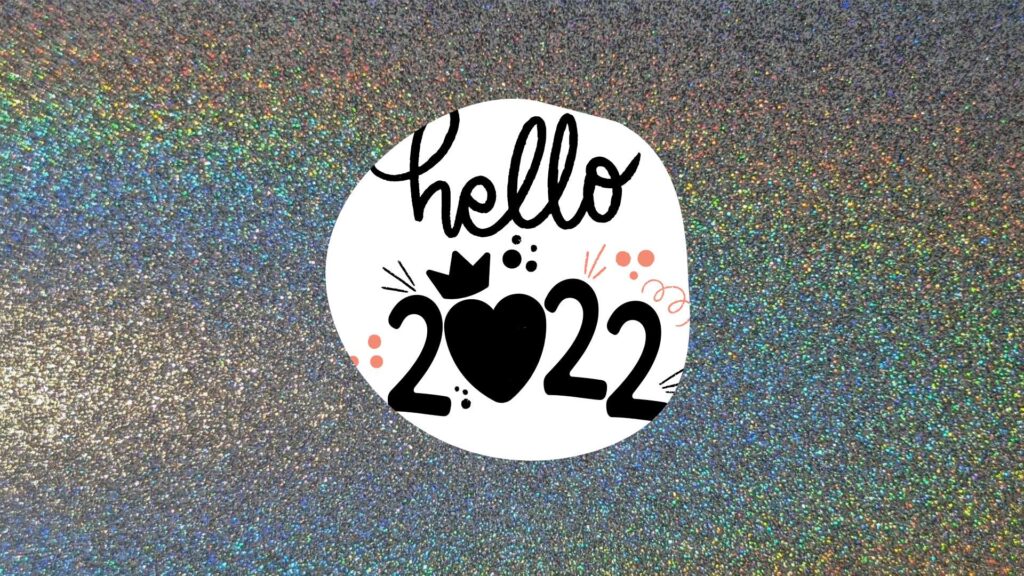 Hello 2022 Wallpaper - Rainbow Sparkles