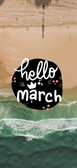 Hello March Beach Wallpaper