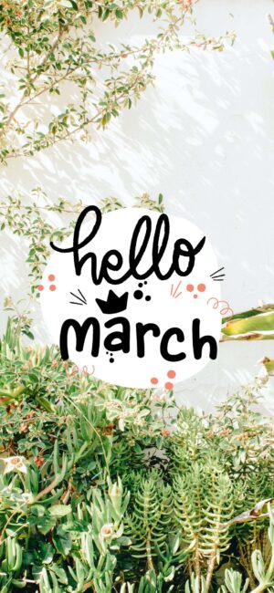 Hello March Botanical Aesthetic Wallpaper