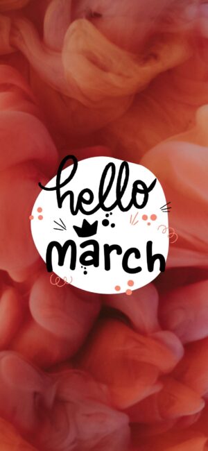 Hello March Soft Wallpaper