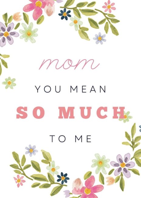 Floral Printable Mothers Day Cards