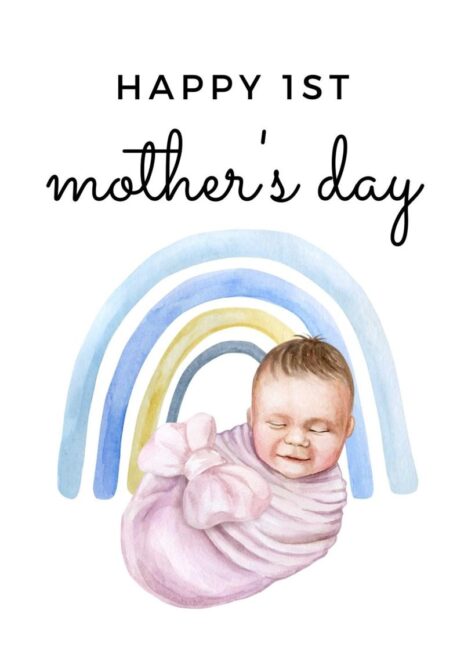 Happy First Mothers Day Cards Printable