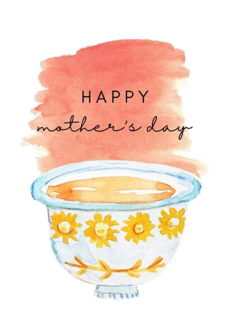 Mothers Day Cards Tea Cup