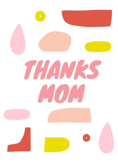 Thanks Mom Printable Mothers Day Card