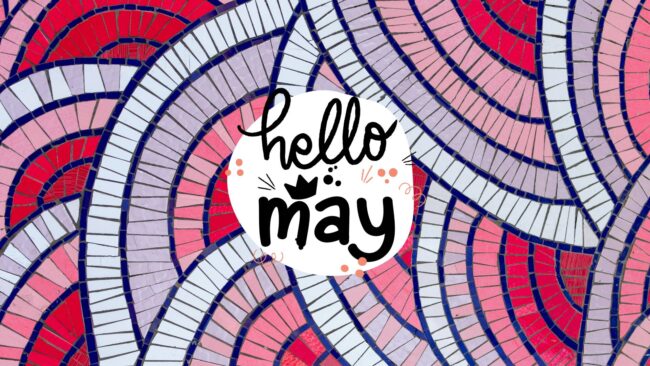 Cute Hello May Desktop Wallpaper
