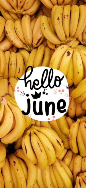 Banana Hello June Wallpaper