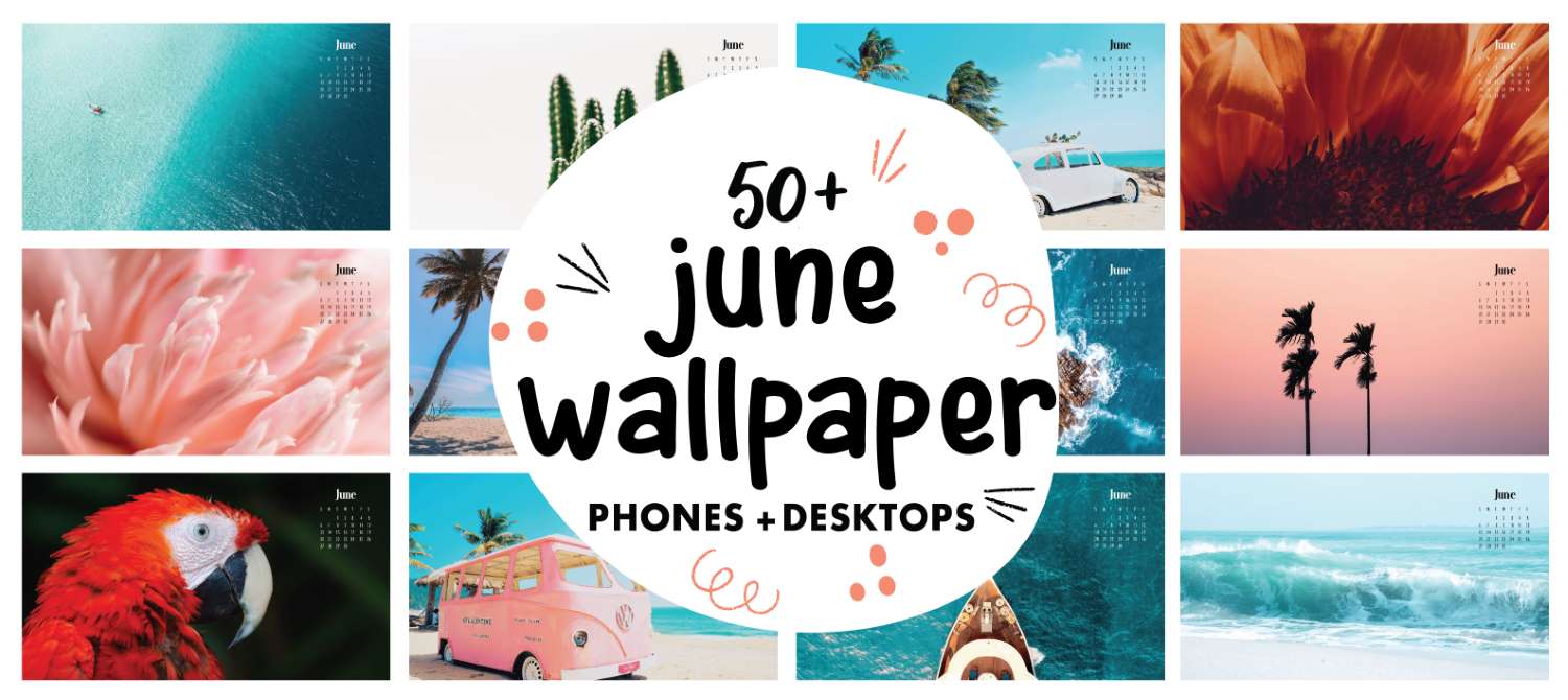 July 2022 wallpapers  55 FREE  beautiful desktop  phone calendars