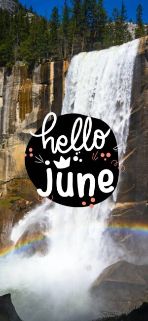 Waterfall Hello June Wallpaper