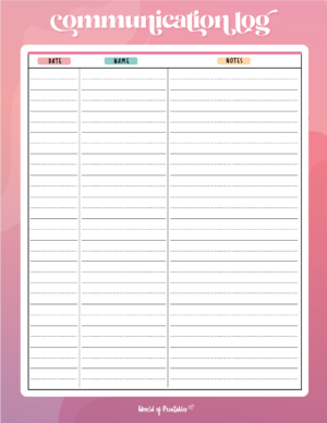 Communication Log - World of Printables