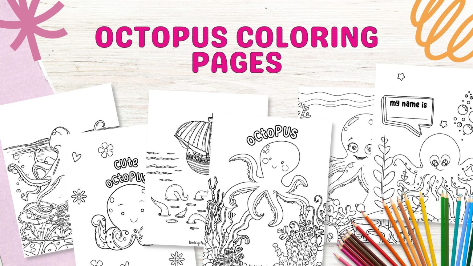 Octopus Coloring Pages World of Printables