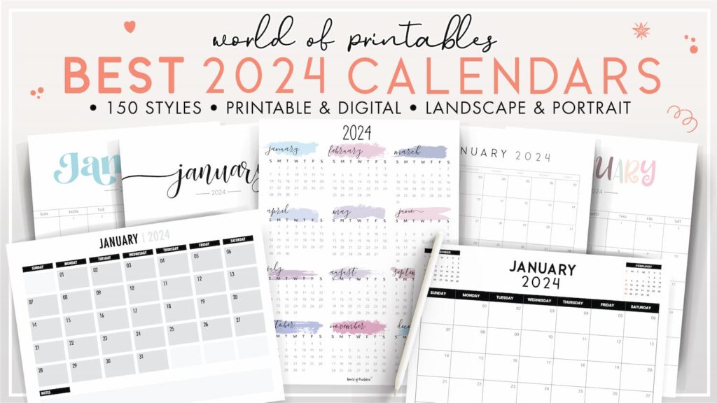 200 Very Best 2024 Calendars - World of Printables