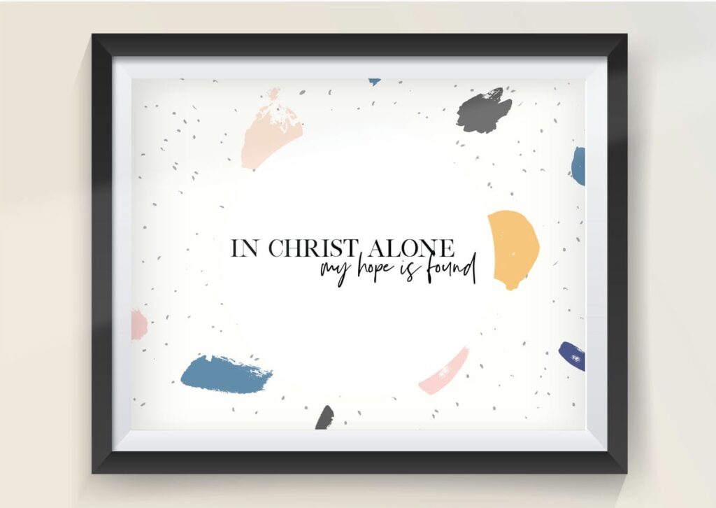 In Christ Alone my Hope Is Found