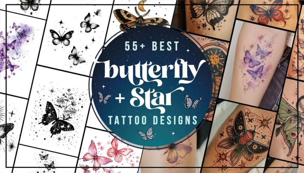 Butterfly and Star Tattoo Ideas and Designs
