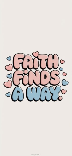 Faith Finds a Way Feminine Christian wallpapers