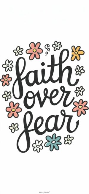 Faith Over Fear Uplifting Bible wallpapers