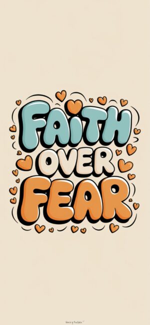 Faith Over Fear digital backgrounds