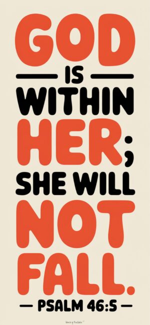 God is Within Her She Will Not Fall Verses about God’s promises wallpapers