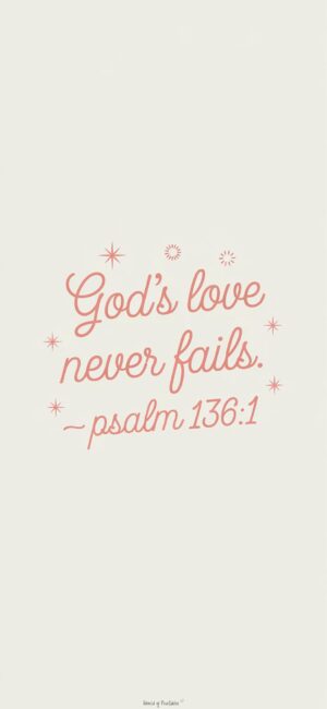 God's Love Never Fails Christian wallpaper