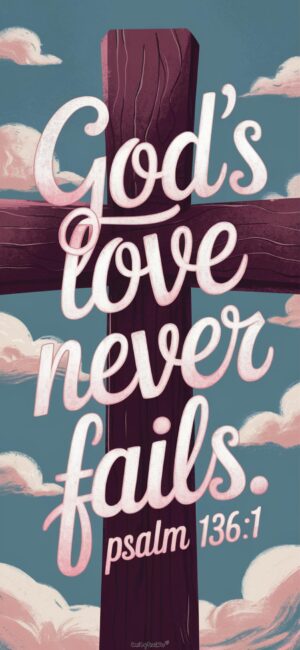 God's Love Never Fails Cross-themed Christian backgrounds