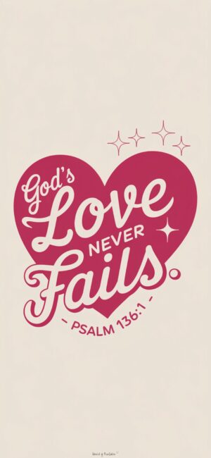 God's Love Never Fails High-res Bible verse backgrounds