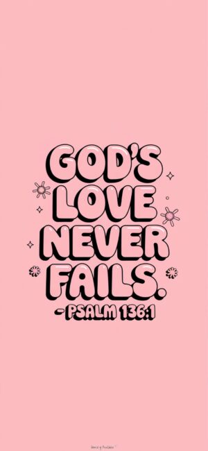 God's Love Never Fails Soft Christian wallpapers