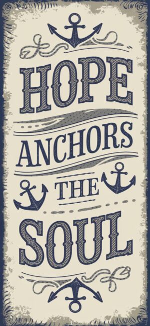 Hope Anchors the Soul Christian wallpapers for men