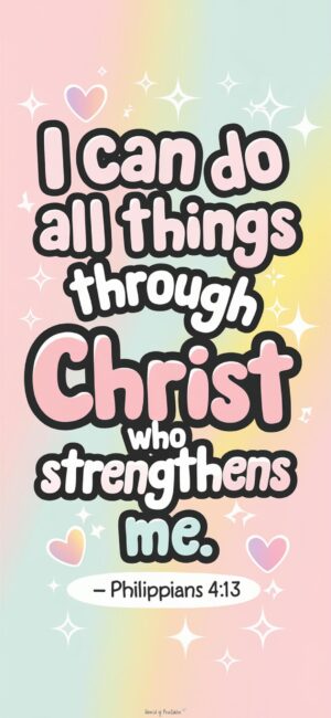 I Can Do All Things Through Christ Who Strengthens Me Cute Bible wallpapers