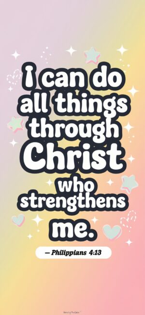 I Can Do All Things Through Christ Who Strengthens Me Pastel Bible wallpapers