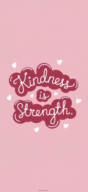 Kindness is Strength Inspirational faith quotes