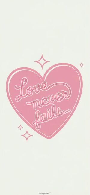 Love Never Fails Faith Quote Background about Love