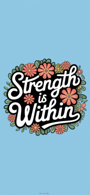 Strength is Within Daily Bible verse backgrounds