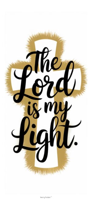 The Lord is my Light Simple cross wallpaper designs