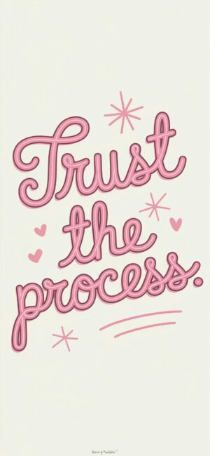 Trust The Process Uplifting Bible wallpapers