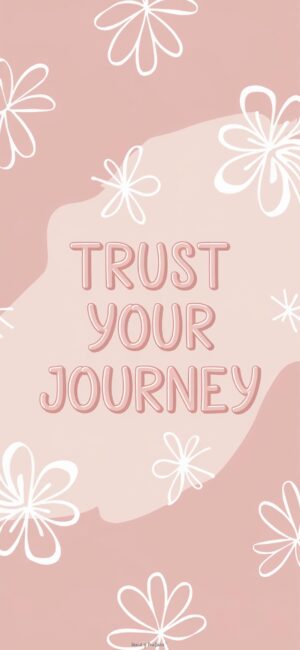Trust Your Journey Christian wallpaper backgrounds