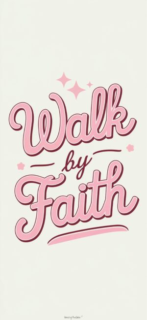 Walk By Faith Calm Christian aesthetic backgrounds