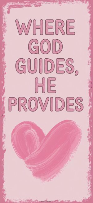 Where God Guides, He Provides Faith wallpaper quotes
