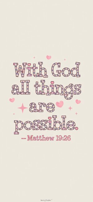 With God all things are possible Bible Quote Backgrounds