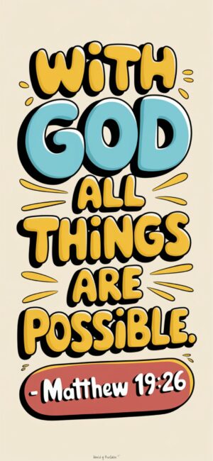 With God all things are possible Bible verse Images