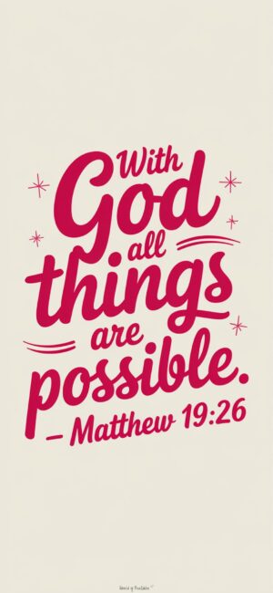 With God all things are possible Jesus quote wallpapers