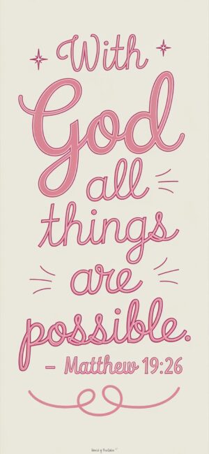 With God all things are possible Pretty Christian Wallpaper
